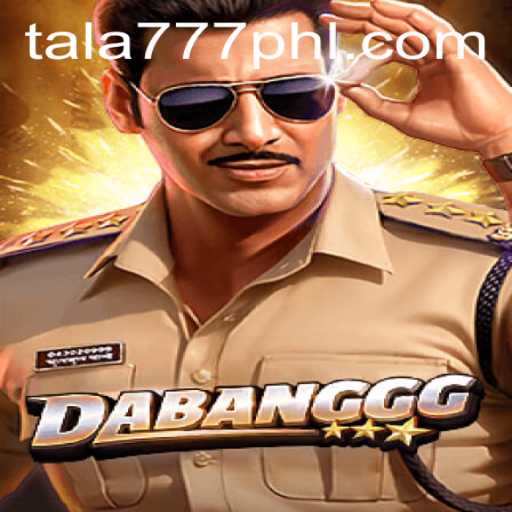 Exploring the Thrilling World of DABANGGG: Unleashing the Action with tala777