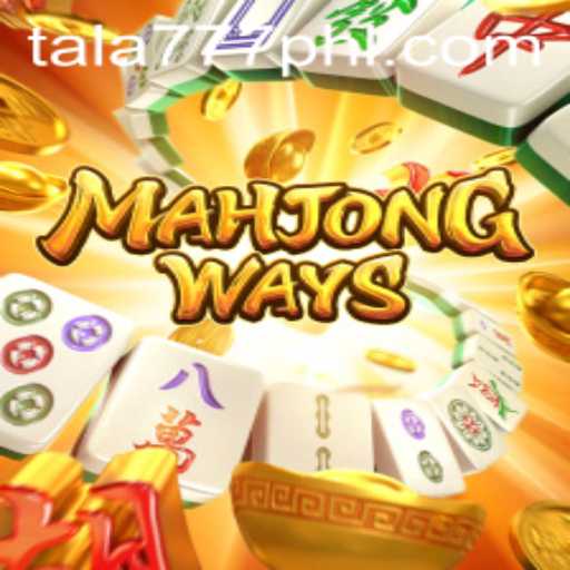 Explore the Thrilling Universe of MahjongWays and the Emerging Trend of Tala777